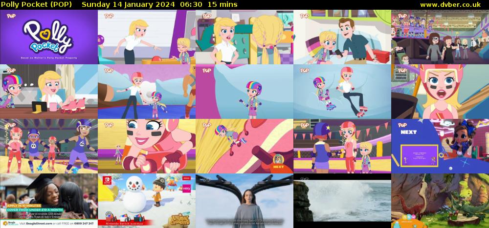 Polly Pocket (POP) Sunday 14 January 2024 06:30 - 06:45