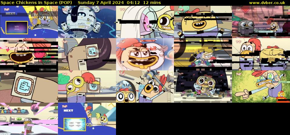 Space Chickens In Space (POP) Sunday 7 April 2024 04:12 - 04:24