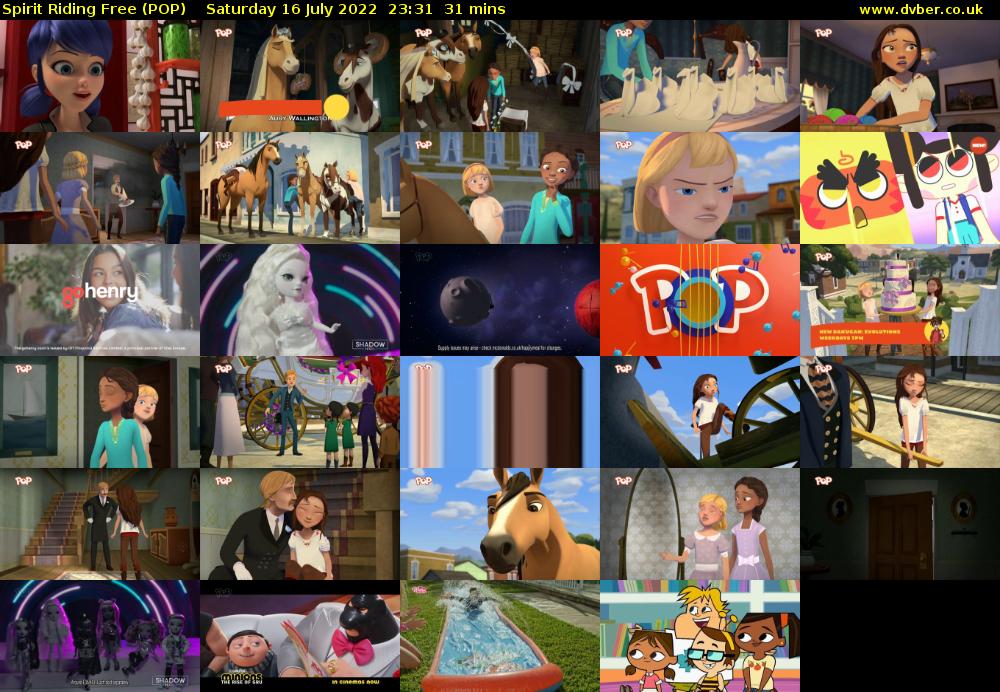 Spirit Riding Free (POP) Saturday 16 July 2022 23:31 - 00:02