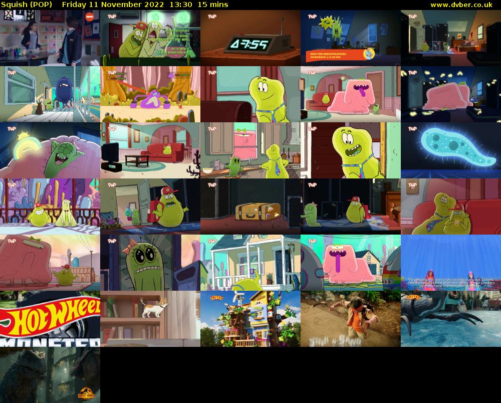 Squish (POP) Friday 11 November 2022 13:30 - 13:45