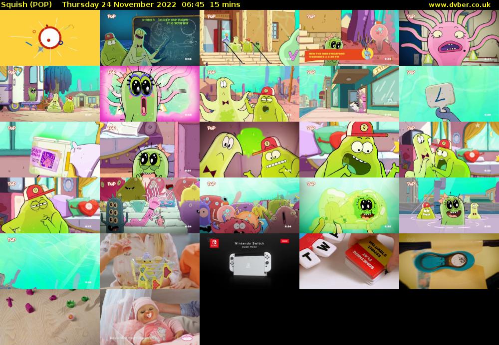 Squish (POP) Thursday 24 November 2022 06:45 - 07:00