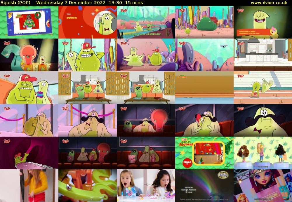 Squish (POP) Wednesday 7 December 2022 13:30 - 13:45