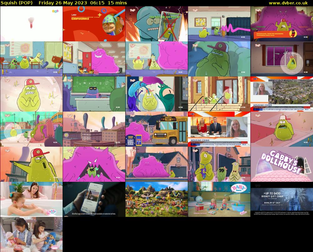 Squish (POP) Friday 26 May 2023 06:15 - 06:30