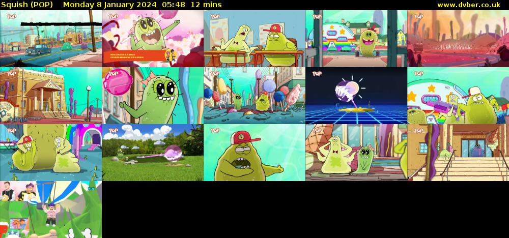 Squish (POP) Monday 8 January 2024 05:48 - 06:00