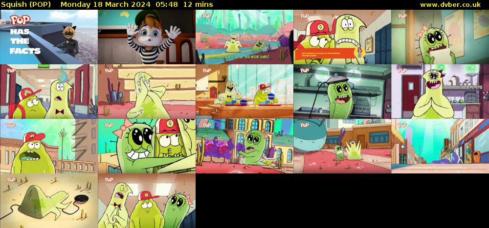 Squish (POP) Monday 18 March 2024 05:48 - 06:00