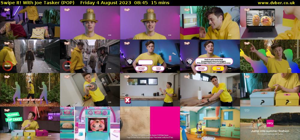 Swipe It! With Joe Tasker (POP) Friday 4 August 2023 08:45 - 09:00