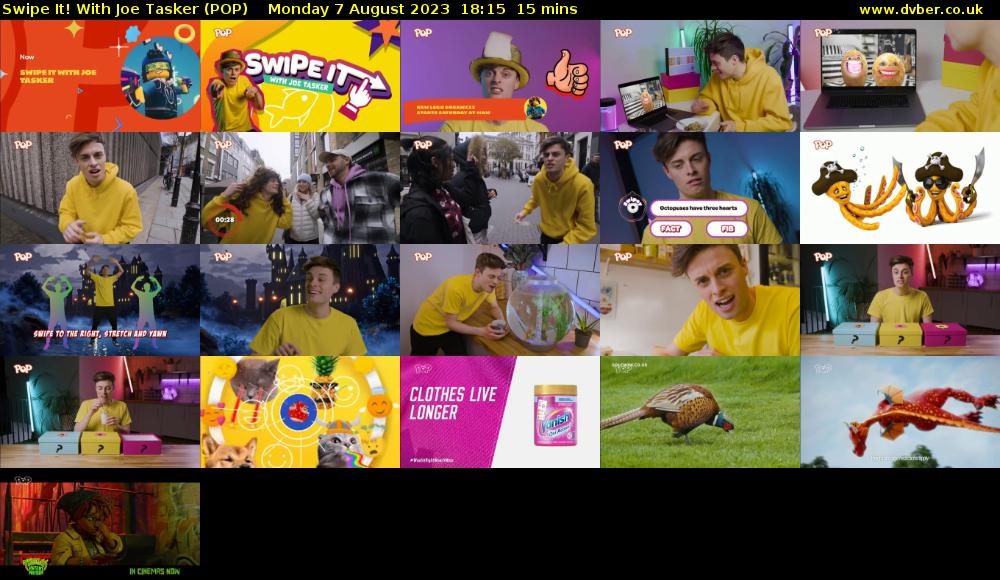 Swipe It! With Joe Tasker (POP) Monday 7 August 2023 18:15 - 18:30