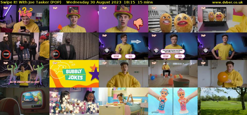 Swipe It! With Joe Tasker (POP) Wednesday 30 August 2023 18:15 - 18:30