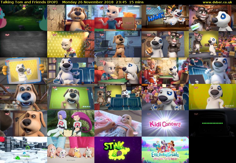 Talking Tom and Friends (POP) Monday 26 November 2018 23:45 - 00:00