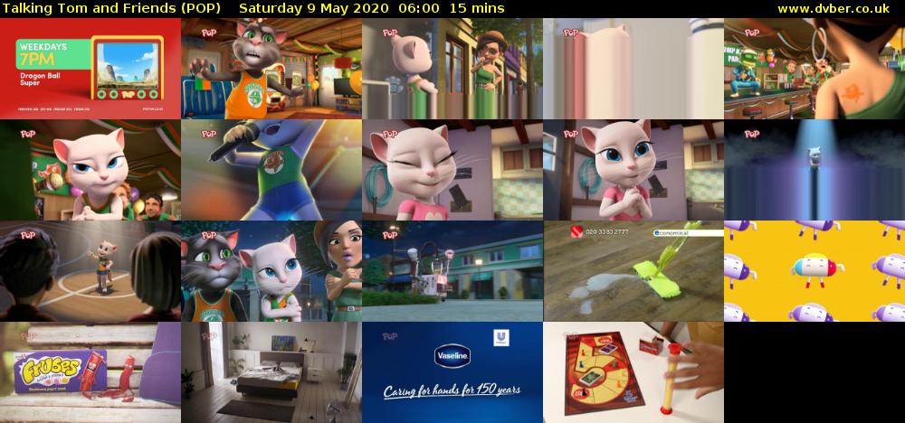 Talking Tom and Friends (POP) Saturday 9 May 2020 06:00 - 06:15