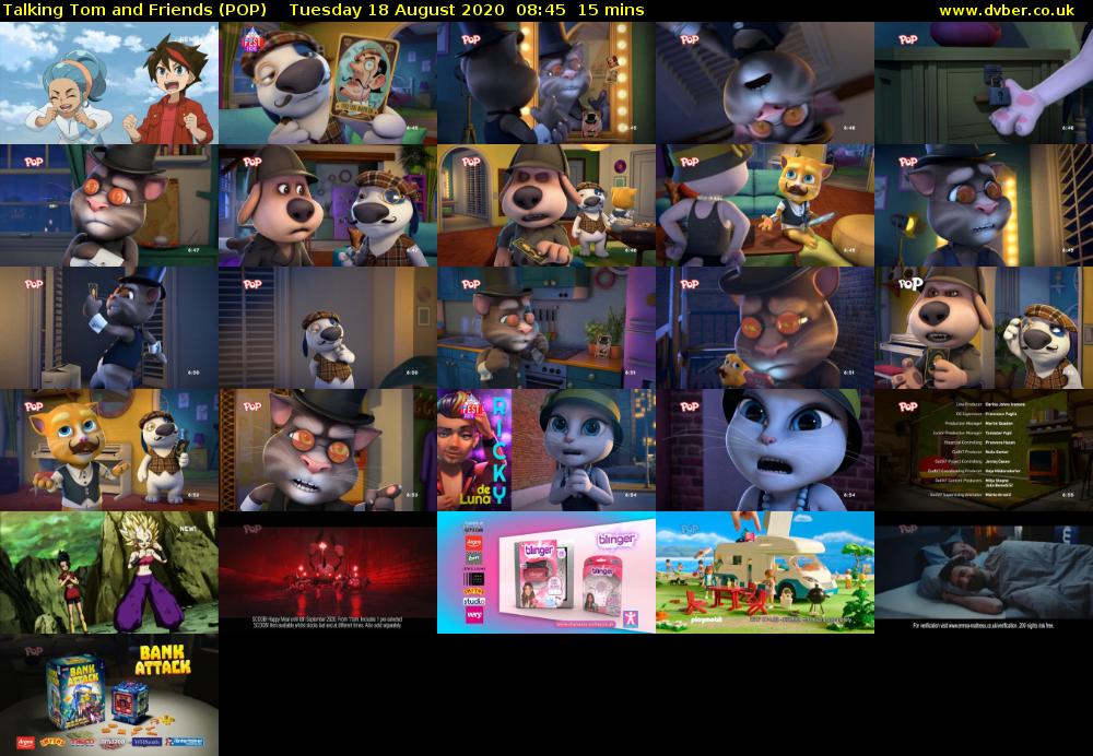 Talking Tom and Friends (POP) Tuesday 18 August 2020 08:45 - 09:00