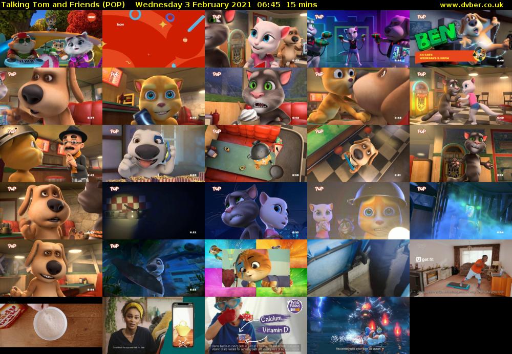 Talking Tom and Friends (POP) Wednesday 3 February 2021 06:45 - 07:00