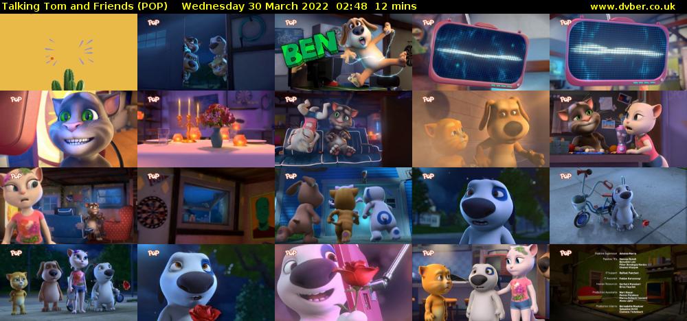 Talking Tom and Friends (POP) Wednesday 30 March 2022 02:48 - 03:00