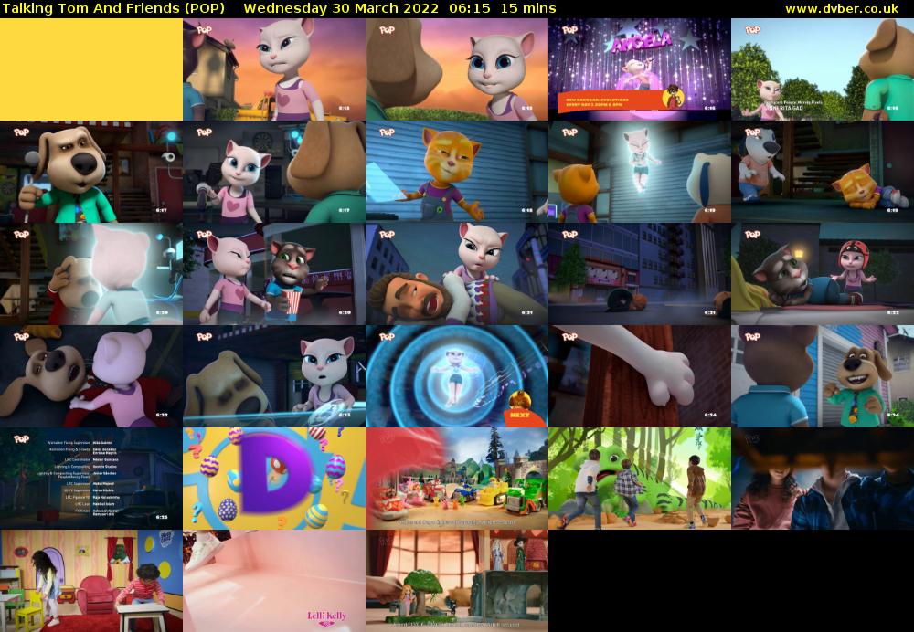 Talking Tom and Friends (POP) Wednesday 30 March 2022 06:15 - 06:30
