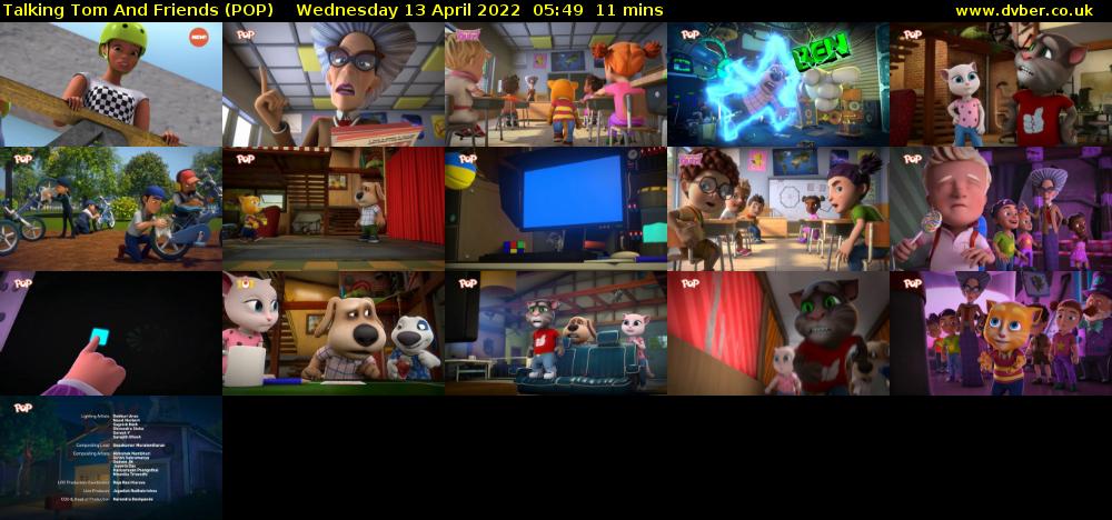 Talking Tom and Friends (POP) Wednesday 13 April 2022 05:49 - 06:00