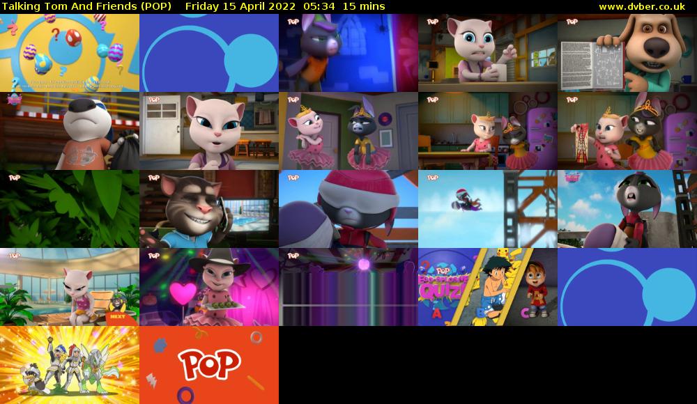 Talking Tom and Friends (POP) Friday 15 April 2022 05:34 - 05:49