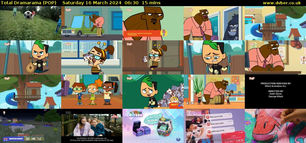 Total Dramarama (POP) Saturday 16 March 2024 06:30 - 06:45