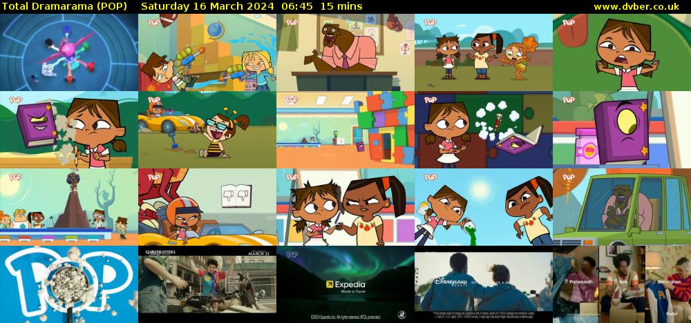 Total Dramarama (POP) Saturday 16 March 2024 06:45 - 07:00