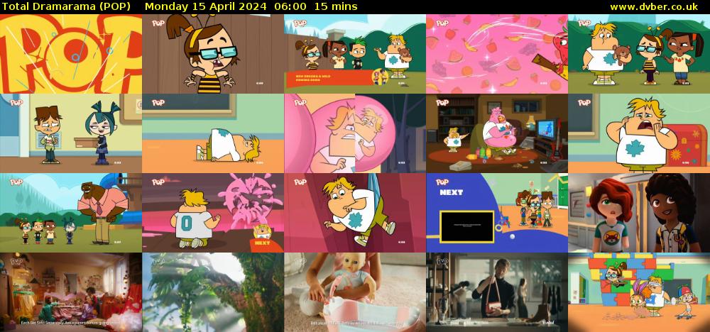 Total Dramarama (POP) Monday 15 April 2024 06:00 - 06:15