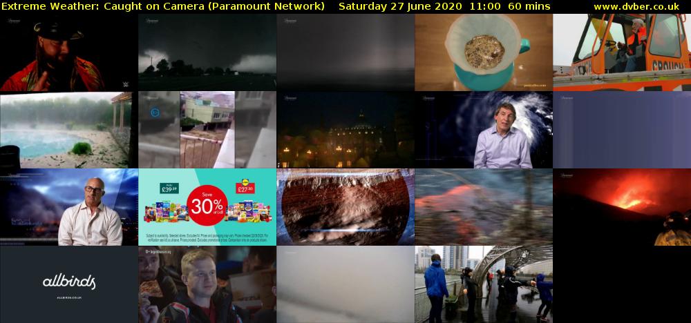 Extreme Weather: Caught on Camera (Paramount Network) Saturday 27 June 2020 11:00 - 12:00