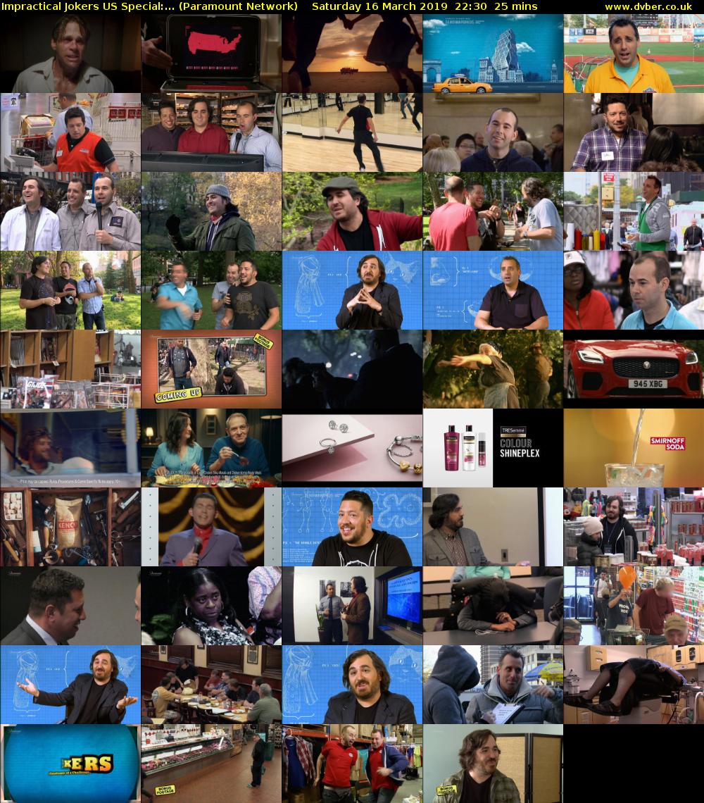 Impractical Jokers US Special:... (Paramount Network) Saturday 16 March 2019 22:30 - 22:55