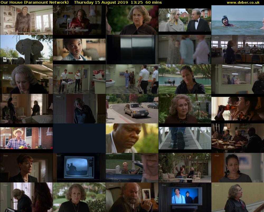 Our House (Paramount Network) Thursday 15 August 2019 13:25 - 14:25