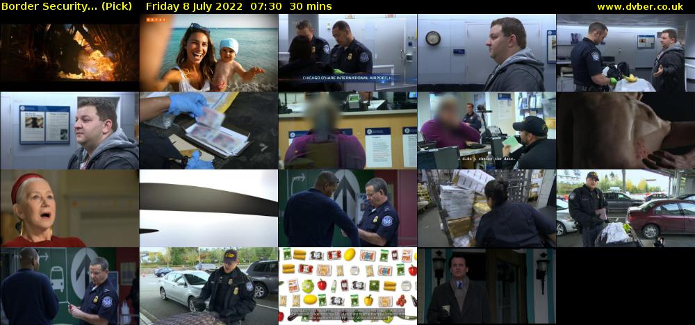 Border Security... (Pick) Friday 8 July 2022 07:30 - 08:00