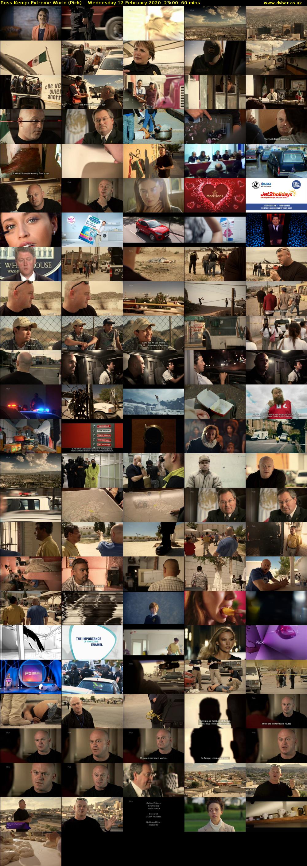 Ross Kemp: Extreme World (Pick) Wednesday 12 February 2020 23:00 - 00:00