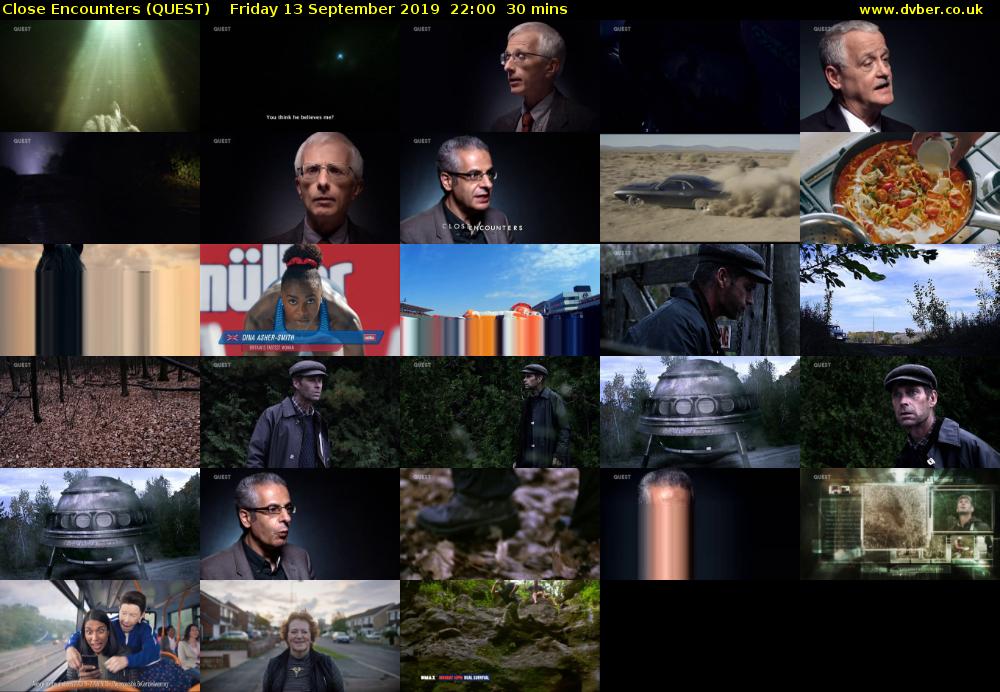 Close Encounters (QUEST) Friday 13 September 2019 22:00 - 22:30