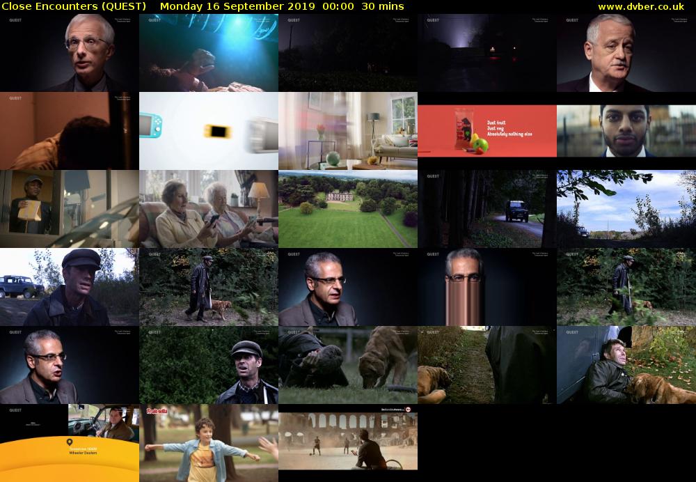 Close Encounters (QUEST) Monday 16 September 2019 00:00 - 00:30