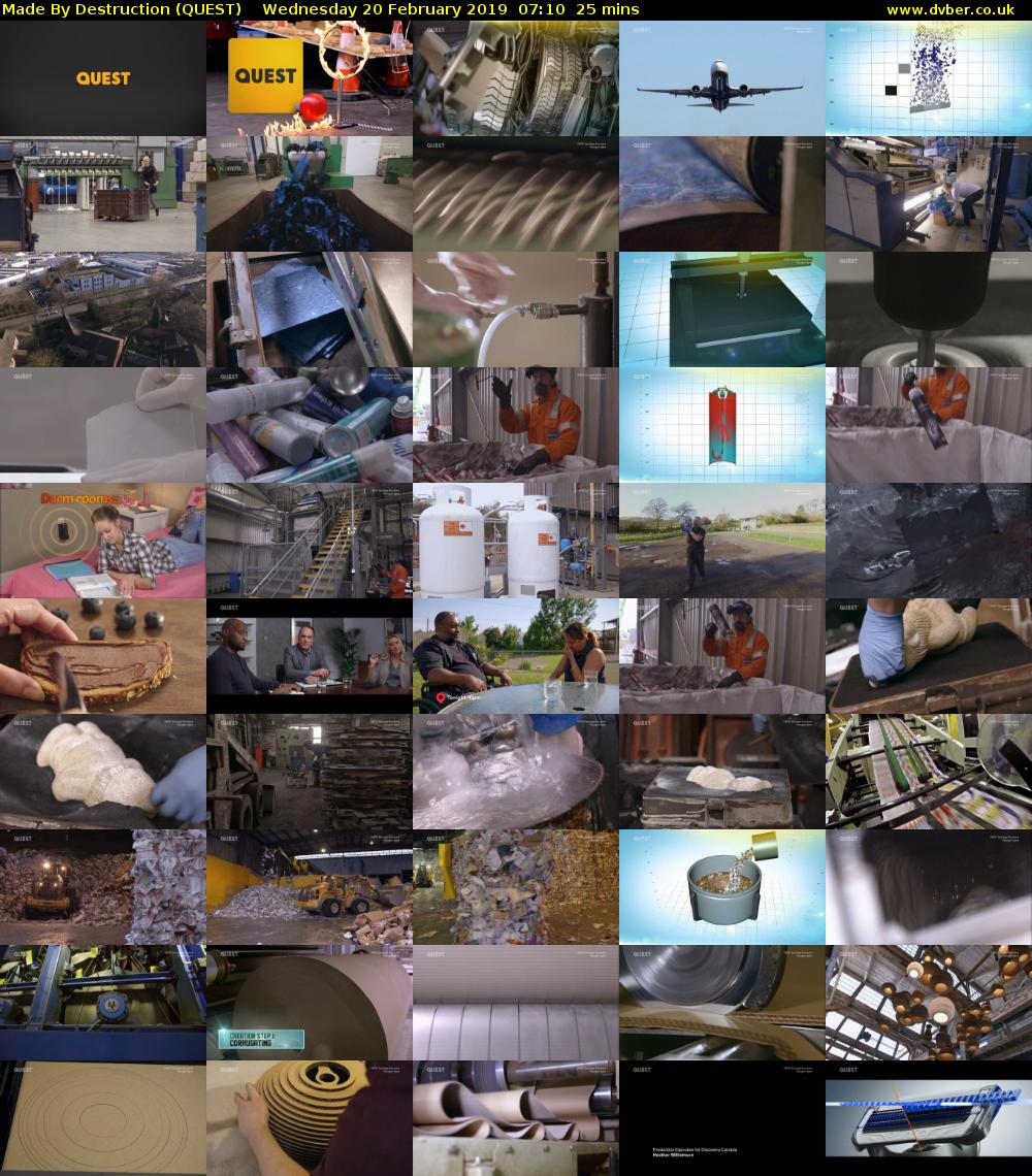 Made By Destruction (QUEST) Wednesday 20 February 2019 07:10 - 07:35