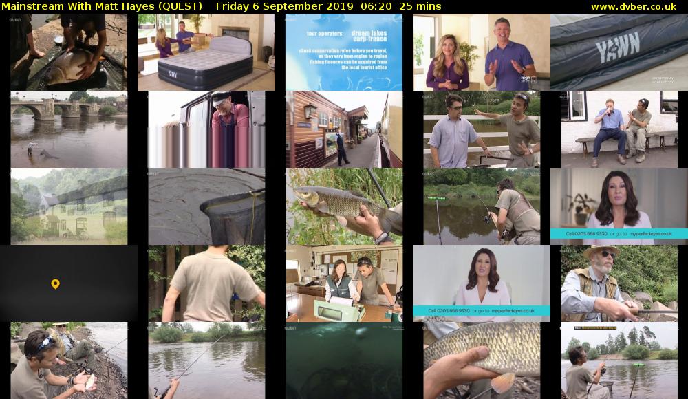 Mainstream With Matt Hayes (QUEST) Friday 6 September 2019 06:20 - 06:45