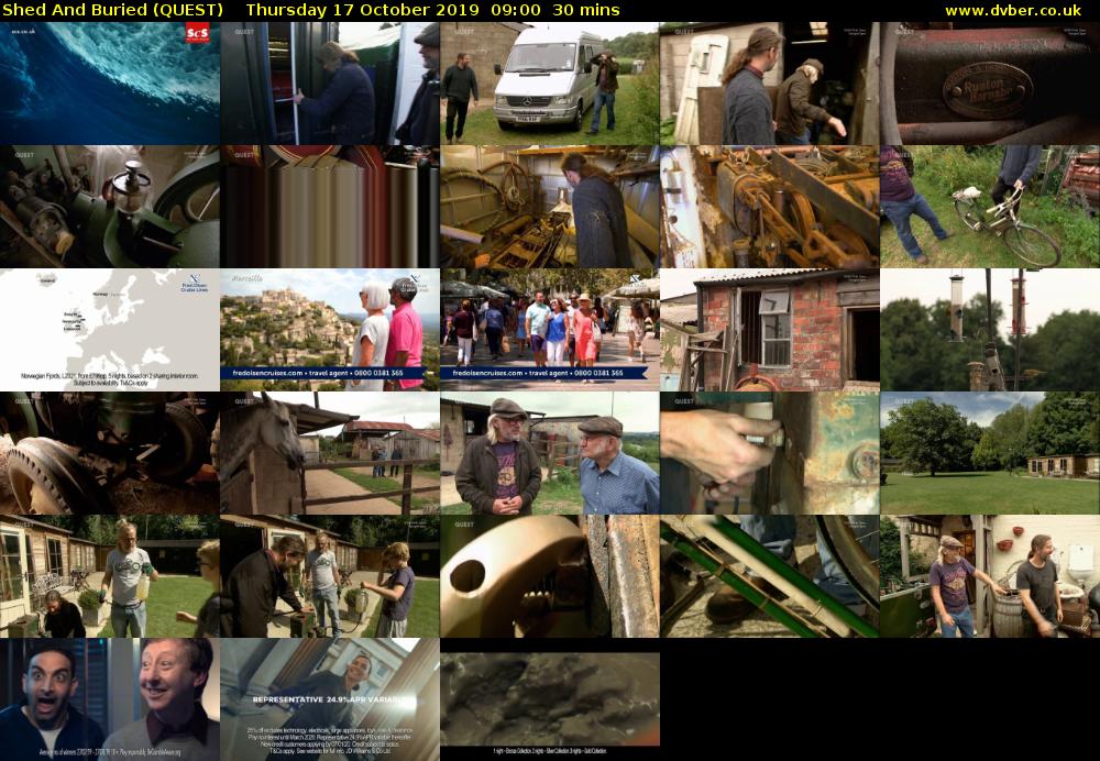 Shed And Buried (QUEST) Thursday 17 October 2019 09:00 - 09:30