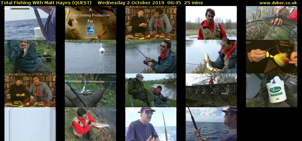 Total Fishing With Matt Hayes (QUEST) Wednesday 2 October 2019 06:45 - 07:10