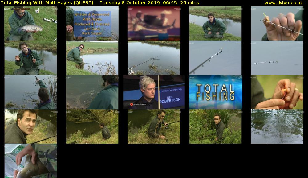 Total Fishing With Matt Hayes (QUEST) Tuesday 8 October 2019 06:45 - 07:10
