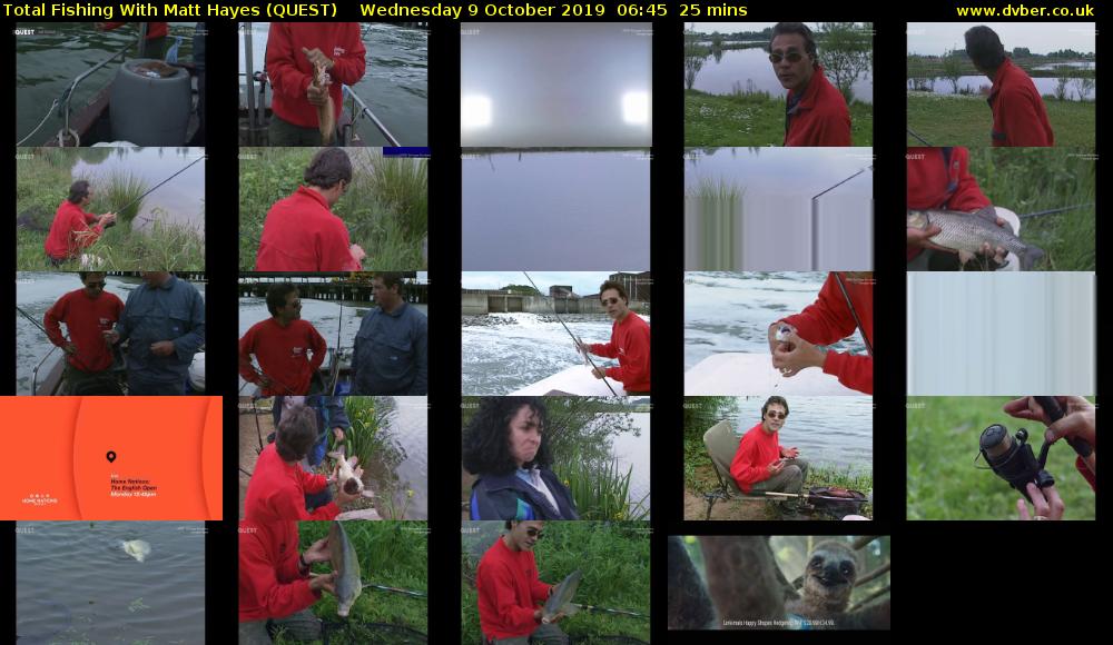 Total Fishing With Matt Hayes (QUEST) Wednesday 9 October 2019 06:45 - 07:10