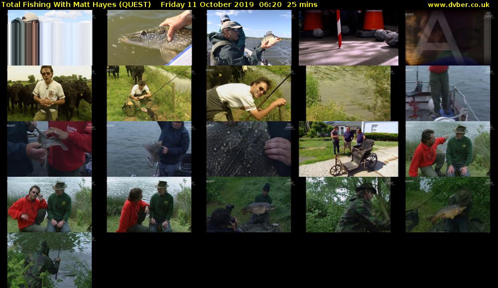Total Fishing With Matt Hayes (QUEST) Friday 11 October 2019 06:20 - 06:45