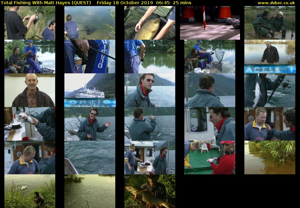 Total Fishing With Matt Hayes (QUEST) Friday 18 October 2019 06:45 - 07:10