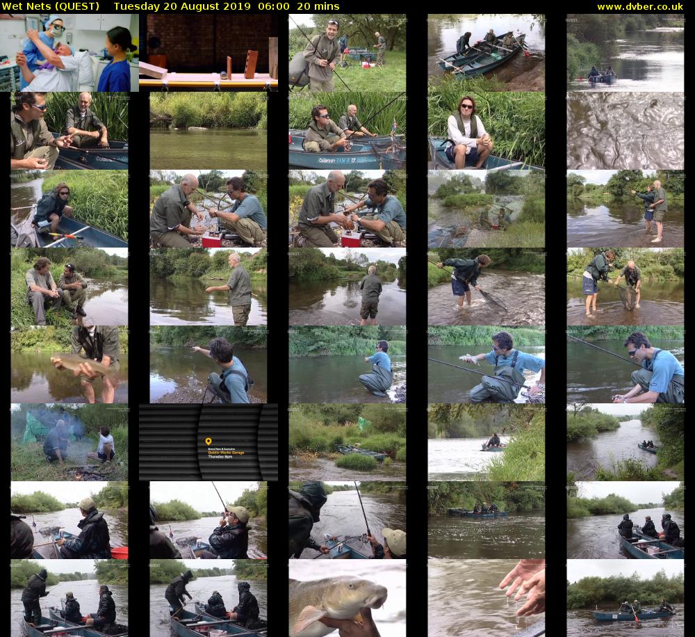Wet Nets (QUEST) Tuesday 20 August 2019 06:00 - 06:20