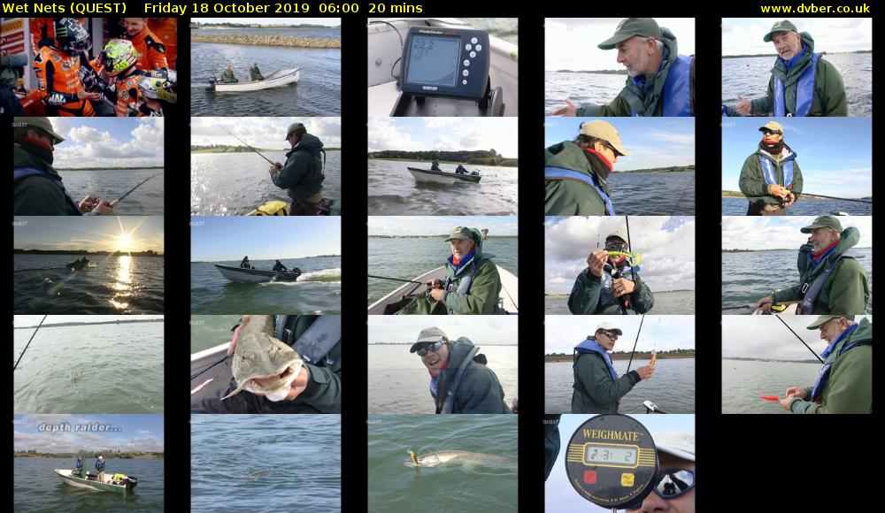 Wet Nets (QUEST) Friday 18 October 2019 06:00 - 06:20