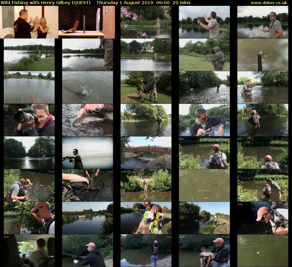 Wild Fishing with Henry Gilbey (QUEST) Thursday 1 August 2019 06:00 - 06:20