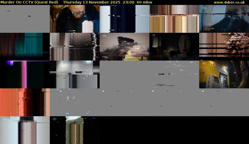 Murder On CCTV (Quest Red) Thursday 13 November 2025 23:00 - 00:00