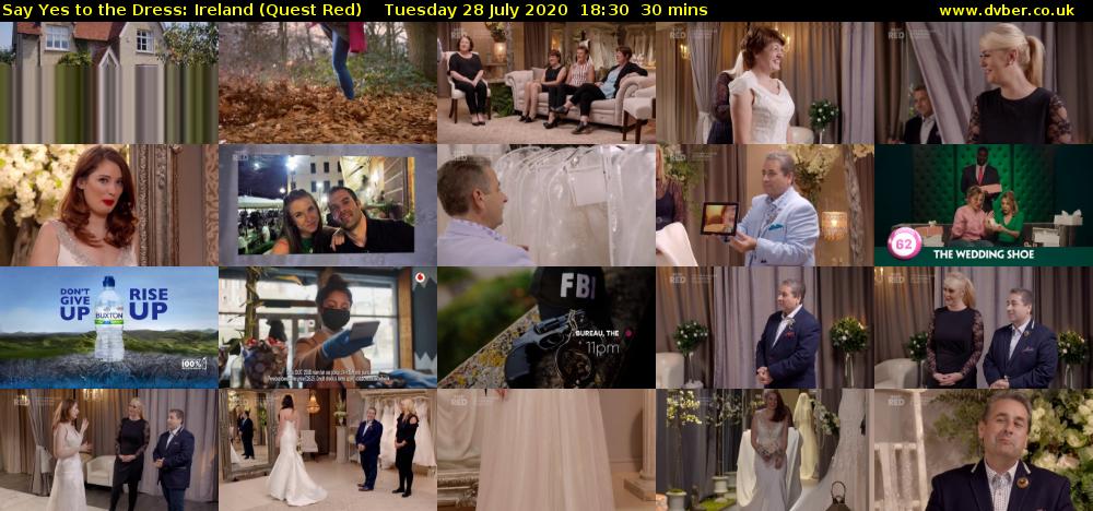 Say Yes to the Dress: Ireland (Quest Red) Tuesday 28 July 2020 18:30 - 19:00