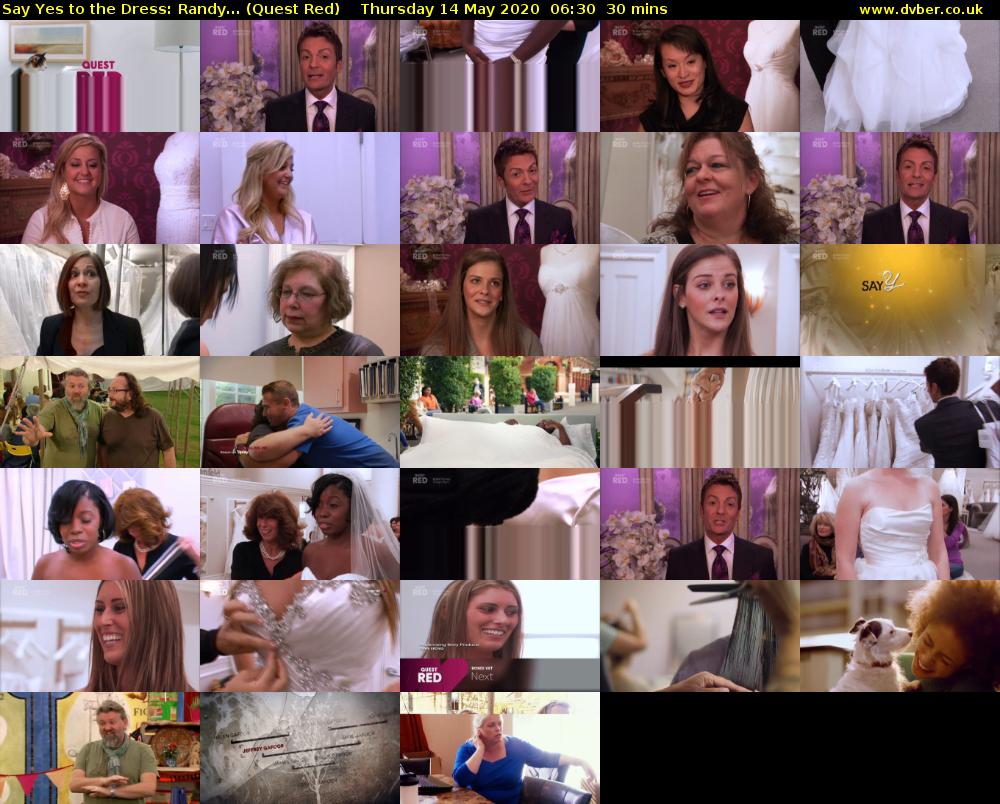 Say Yes to the Dress: Randy... (Quest Red) Thursday 14 May 2020 06:30 - 07:00
