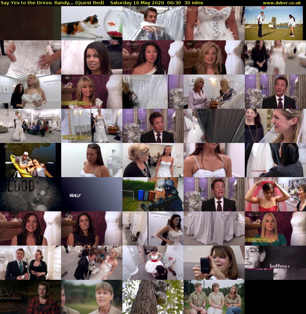 Say Yes to the Dress: Randy... (Quest Red) Saturday 16 May 2020 06:30 - 07:00