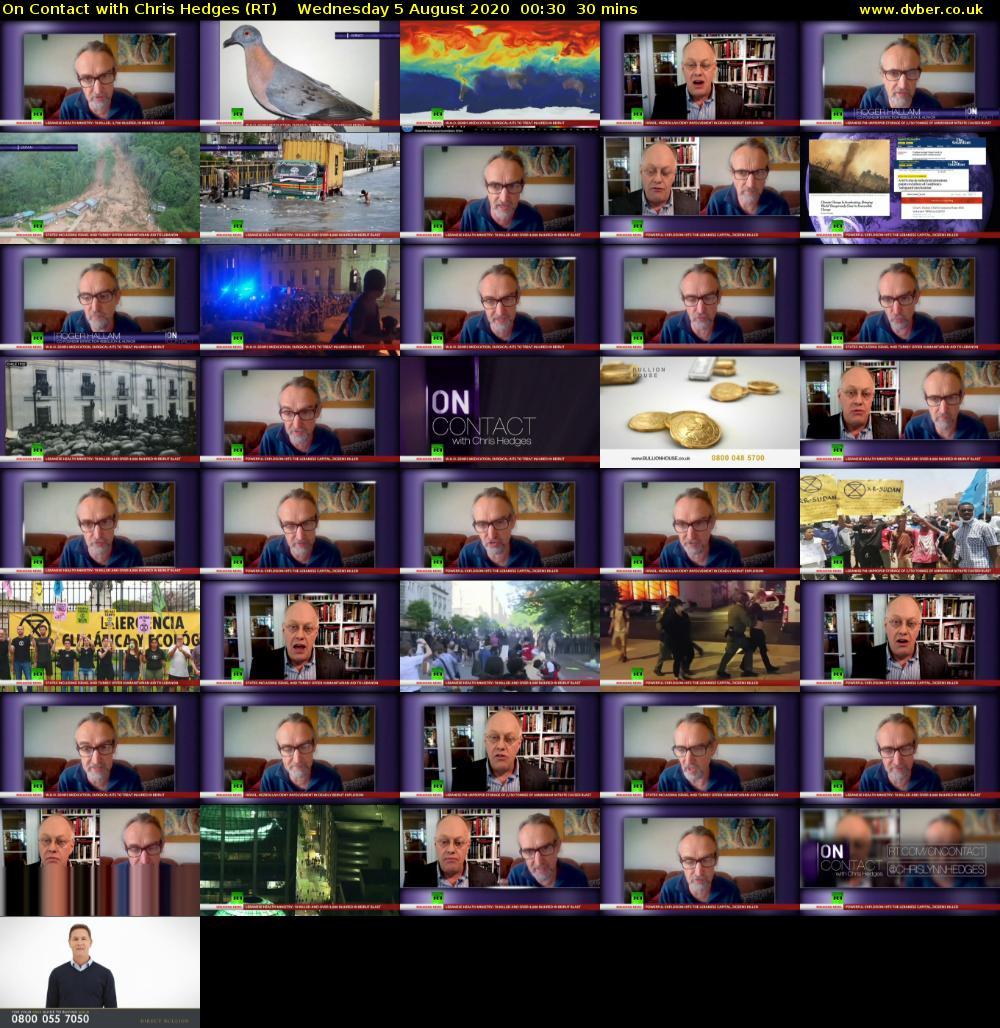 On Contact with Chris Hedges (RT) Wednesday 5 August 2020 00:30 - 01:00