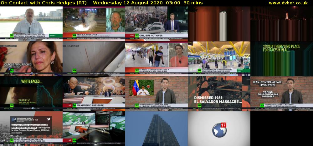 On Contact with Chris Hedges (RT) Wednesday 12 August 2020 03:00 - 03:30