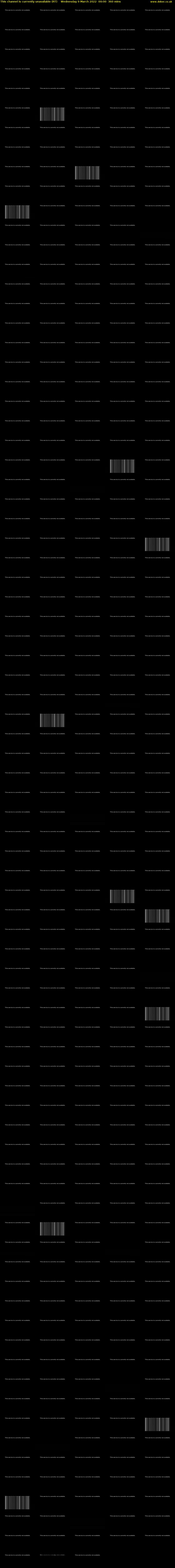 This channel is currently unavailable (RT) Wednesday 9 March 2022 00:00 - 06:00