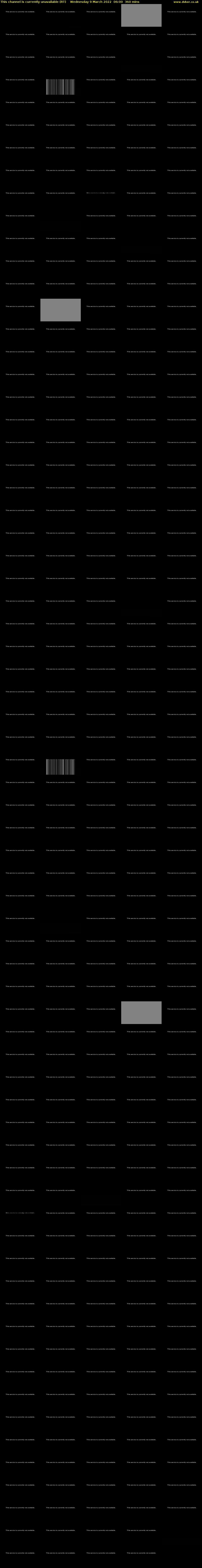 This channel is currently unavailable (RT) Wednesday 9 March 2022 06:00 - 12:00