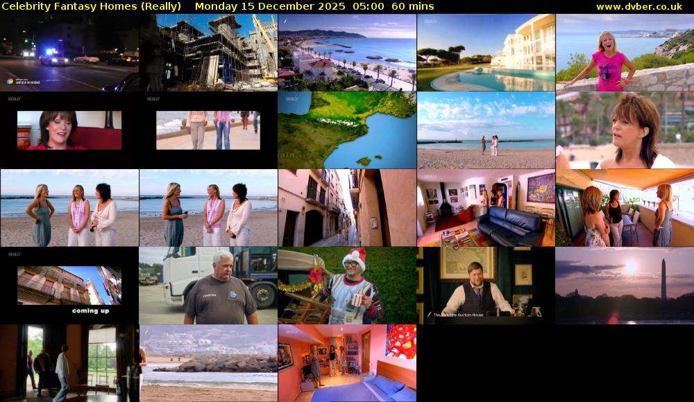Celebrity Fantasy Homes (Really) Monday 15 December 2025 05:00 - 06:00
